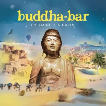 Ravin: Buddha-Bar By Amine K & Ravin