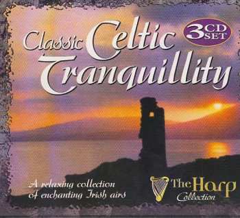 3CD Various: Classic Celtic Tranquility