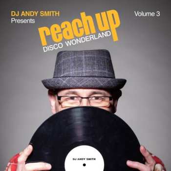 2CD Various: Dj Andy Smith Presents Reach Up: D