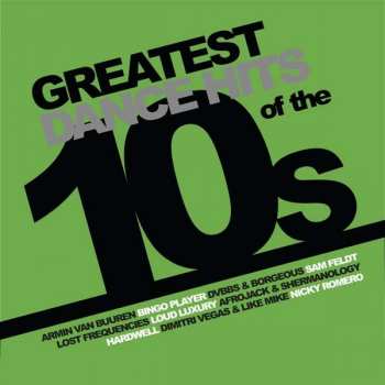 LP Various: Greatest Dance Hits Of The 10s CLR