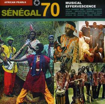 2CD Various: African Pearls - Sénégal 70 : Musical Effervescence
