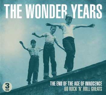 3CD Various: The Wonder Years. The End Of The Age Of Innocence. 60 Rock ´N´ Roll Greats