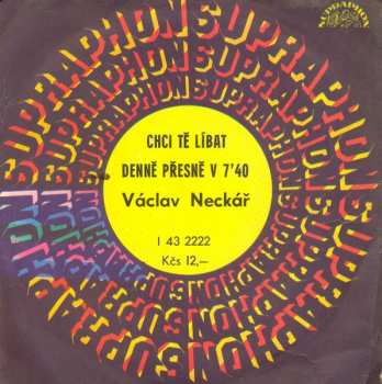 SP Chci Tě Líbat / Denně Přesně V 7'40