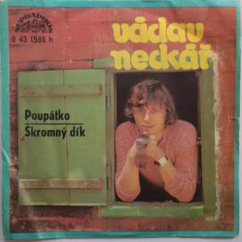 SP Václav Neckář: Poupátko / Skromný Dík