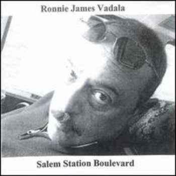 CD Vadala,ronnie James: Salem Station Boulevard