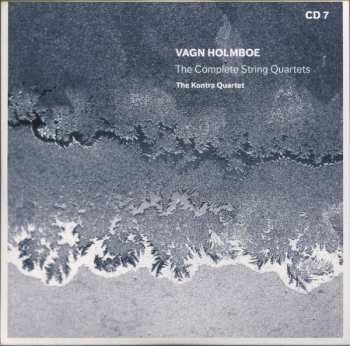 7CD/Zestaw pudełkowy Vagn Holmboe: The Complete String Quartets