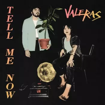 Valeras: Tell Me Now Ep