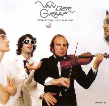 CD Van Der Graaf Generator: The Quiet Zone / The Pleasure Dome