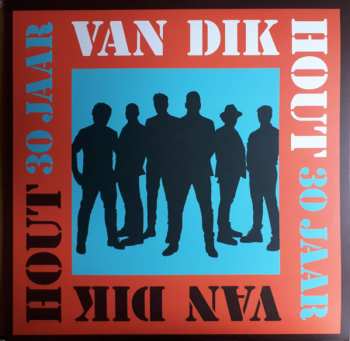 2LP Van Dik Hout: 30 Jaar
