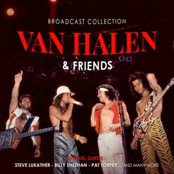 Album Van Halen: Van Halen & Friends Broadcast Collection