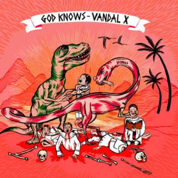 Album Vandal X: God Knows