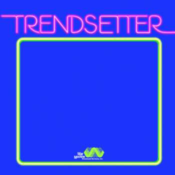 LP Vanderslice: Trendsetter