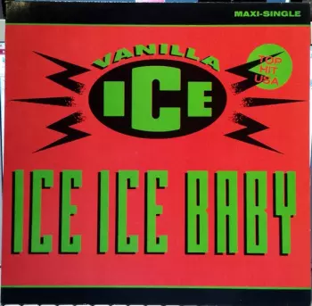 Vanilla Ice: Ice Ice Baby
