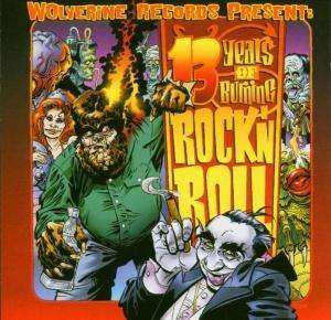 CD Various: 13 Years Of Burning Rock'n'Roll