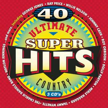 Album Various: 40 Ultimate Country Super Hits