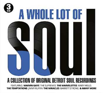 Album Various: A Whole Lot Of Soul