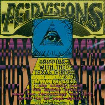 Album Various: Acid Visions: Tripping With The Texas Girls