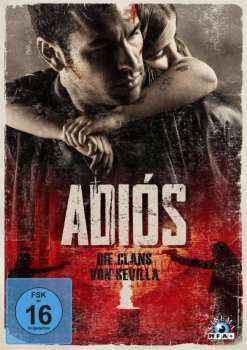 DVD Various: Adiós - Die Clans Von Sevilla