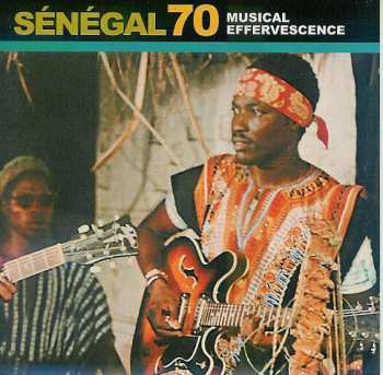 2CD Various: African Pearls - Sénégal 70 : Musical Effervescence