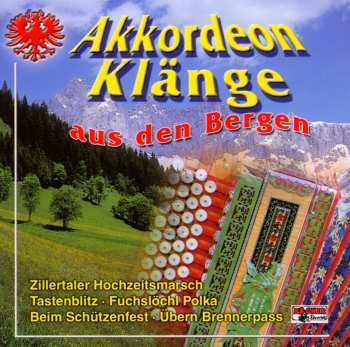 Album Various: Akkordeon Klänge Aus Den Bergen