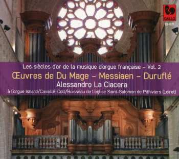 Album Various: Alessandro La Ciacera - Oeuvres De Du Mage / Messiaen / Durufle