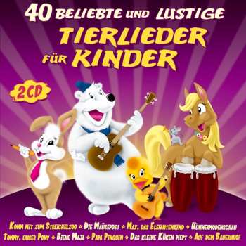 Album Various Artists: 40 Beliebte U.lustige Tierlieder F.kinder