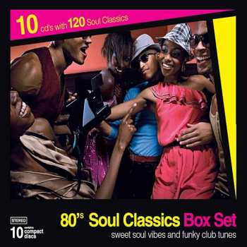 10CD/Zestaw pudełkowy Various: 80's Soul Classics Box Set