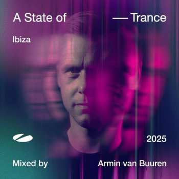 CD Various: A State Of Trance Ibiza 2025