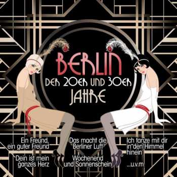 Album Various: Berlin Der 20er Und 30er Jahre