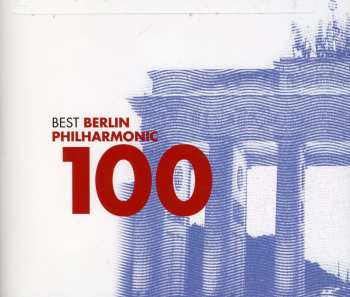 Album Various Artists: Best Berliner Philharmoniker 100