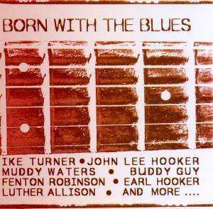 CD Various: Born With The Blues