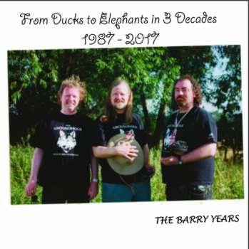 Album Various: From Ducks To Elephants 1987-2017-the Barry Year