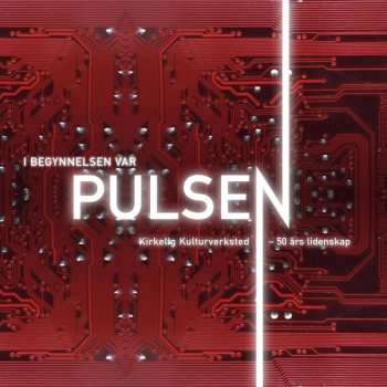 3LP Various: In The Beginning Was The Puls - 50 Years Of Passio