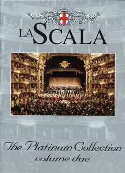 La Scala - Platinum Collection Vol 2