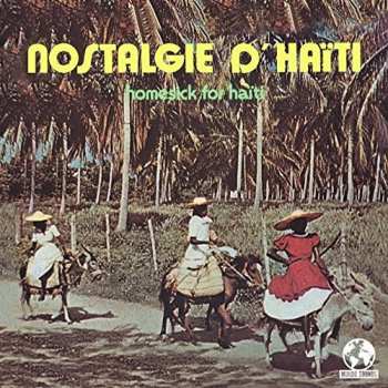 CD Various: Nostalgie D Haiti (homesick For Haiti)