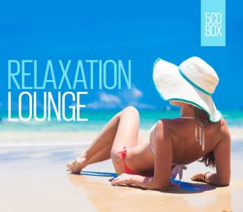 Album Various Artists: Relaxation Lounge