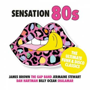2CD Various: Sensation 80s: The Ultimate Funk & Disco Classics