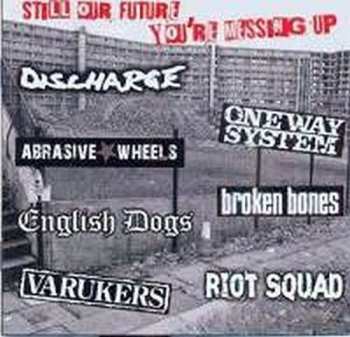 Album Various: Still Our Future You're Messing Up