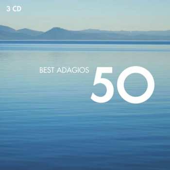 Album Various: Best Adagios 50