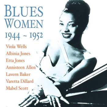 Album Various: Blues Women 1944-1952
