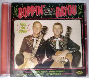 CD Various: Boppin' By The Bayou - Feel So Good
