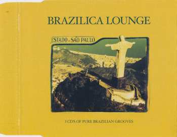 3CD/Zestaw pudełkowy Various: Brazilica Lounge