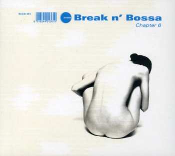 2CD Various: Break N' Bossa Chapter 6 DIGI