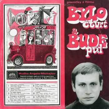 EP Various: Bylo Čtvrt A Bude Půl