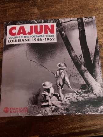 2CD Various: Cajun Volume 2: The Post-War Years (Louisiane 1946-1962)