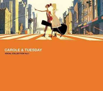 CD Various: Carole & Tuesday Vocal Collection Vol. 1