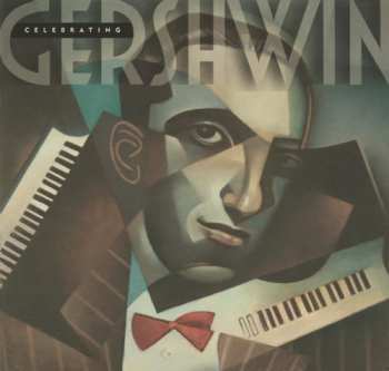 Album Various: Celebrating Gershwin