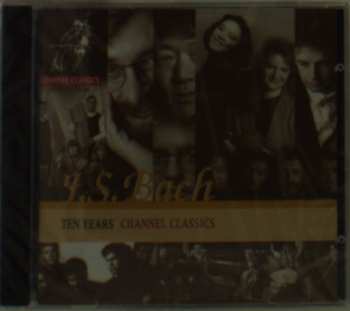 Album Various: Channel Classics-sampler "j.s.bach"