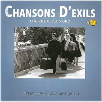 Album Various: Chansons D'Exils D'Afrique Du Nord