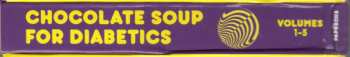 5CD/Zestaw pudełkowy Various: Chocolate Soup For Diabetics Volumes 1-5